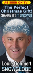 Gohmert:Snowglobe_1