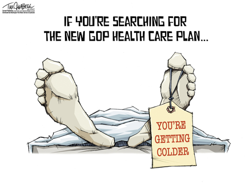Caption:  If you're searching for the new GOP health care plan . . .  Image:  Dead body with toe tag reading, 